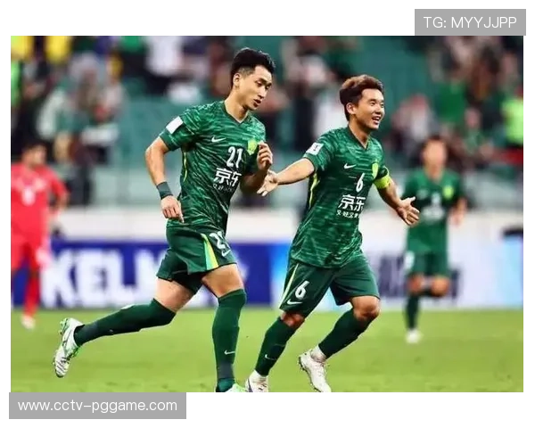 从足协杯到亚冠:北京国安双线作战的战略布局与挑战 从足协杯到亚冠:北京国安双线作战的战略布局与挑战